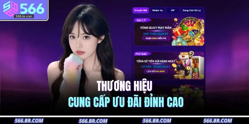 Thương hiệu cung cấp ưu đãi đỉnh cao 